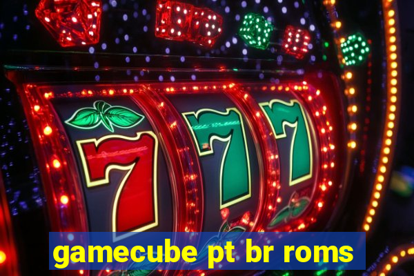 gamecube pt br roms